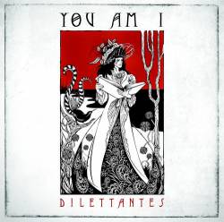 You Am I : Dilettantes